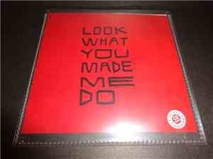 Taylor Swift - Look What You Made Me Do