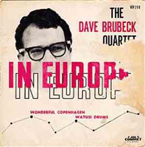 The Dave Brubeck Quartet - The Dave Brubeck Quartet In Europe