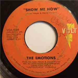 The Emotions - Show Me How / Boss Love Maker