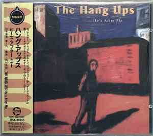 The Hang Ups - He's After Me