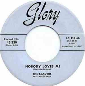 The Leaders  - Nobody Loves Me / Dearest Beloved Darling