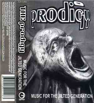 The Prodigy - Music For The Jilted Generation