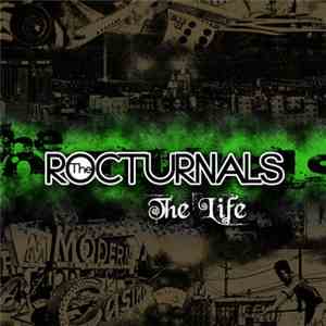 The Rocturnals - The Life