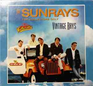 The Sunrays - For Collectors Only- Vintage Rays