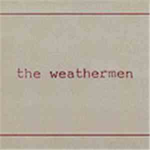 The Weathermen - Old Friend Sam