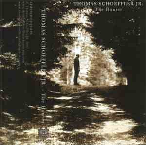 Thomas Schoeffler Jr. - The Hunter