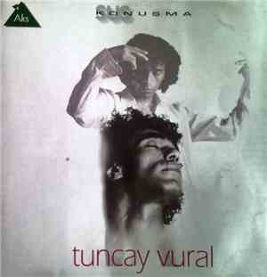 Tuncay Vural - Sus Konuşma