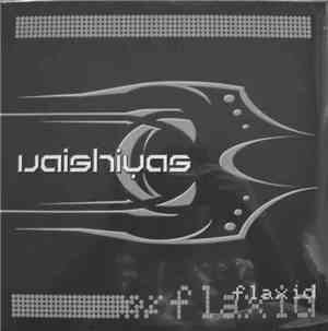 Vaishiyas - Flaxid