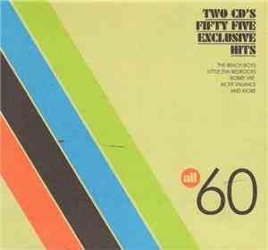 Various - All 60's - Two CD's Fifty Five Exclusive Hits