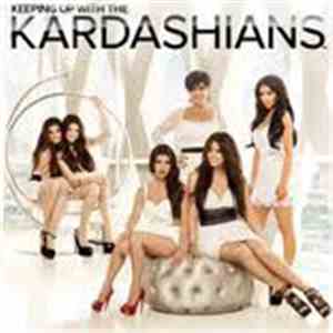Various - Keeping Up With The Kardashians Volume 6 - The City Is Mine Of Judgement Day