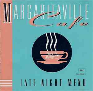 Various - Margaritaville Cafe Late Night Menu