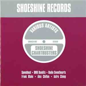 Various - Shoeshine Chartbusters