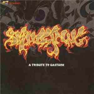 Various - Skullping : A Tribute To Gastunk