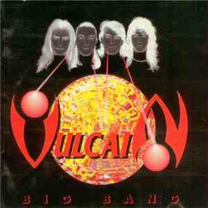 Vulcain - Big Bang