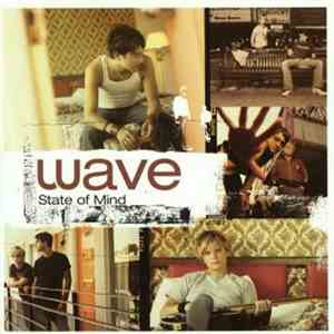 Wave - State Of Mind