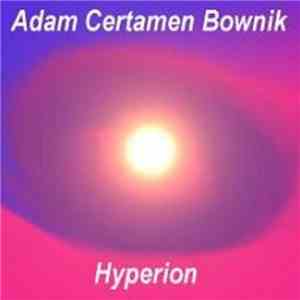 Adam Certamen Bownik - Hyperion