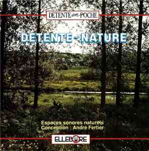 André Fertier - Détente ~ Nature