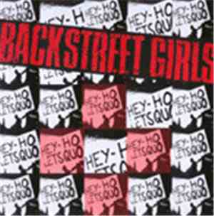 Backstreet Girls - Hey Ho, Let's Quo