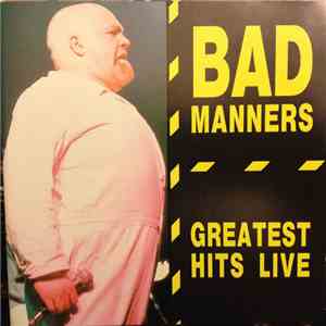 Bad Manners - Greatest Hits Live