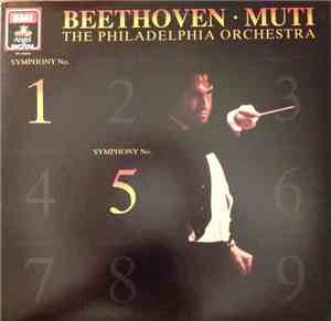 Beethoven, Muti, The Philadelphia Orchestra - Symphony No. 1 / Symphony No. ...