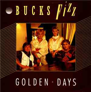 Bucks Fizz - Golden Days