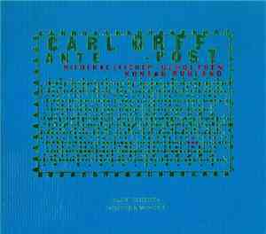 Carl Orff - Niederaltaicher Scholaren, Konrad Ruhland - Carl Orff - Ante -  ...