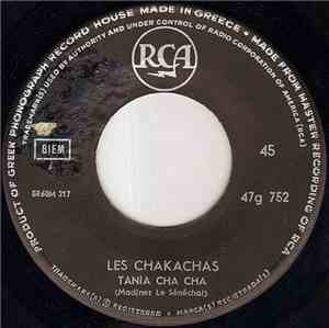 Chakachas - Tania Cha Cha / Pa Da Boum