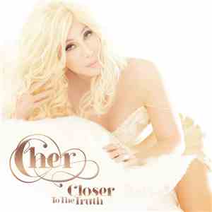 Cher - Closer To The Truth