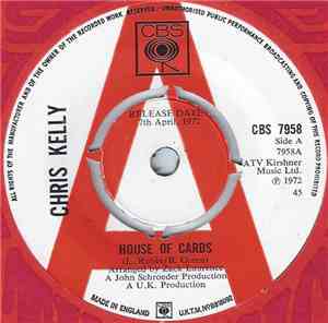 Chris Kelly  - House Of Cards