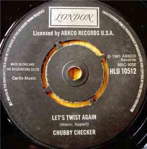 Chubby Checker - Let's Twist Again