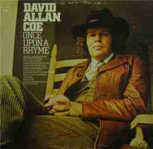 David Allan Coe - Once Upon A Rhyme