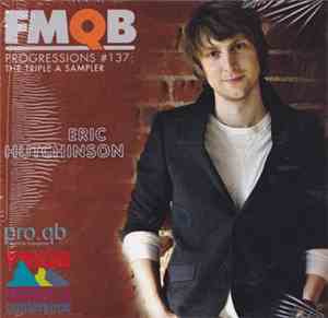 Eric Hutchinson - Fmqb Progressions 137 Sampler