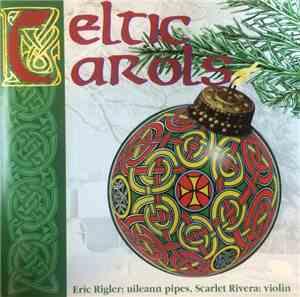 Eric Rigler, Scarlet Rivera - Celtic Carols