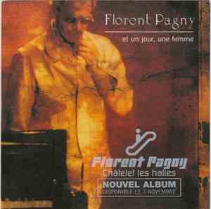 Florent Pagny - Et Un Jour, Une Femme
