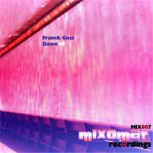 Franck Goss - Dawn EP