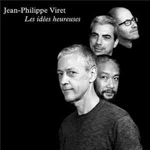 Jean-Philippe Viret - Les Idées Heureuses