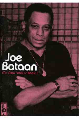 Joe Bataan - Mr. New York Is Back