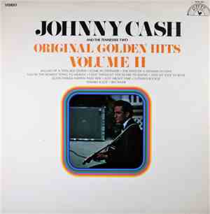 Johnny Cash And The Tennessee Two - Original Golden Hits Volume II