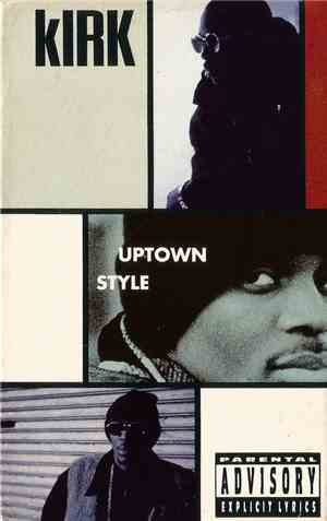Kirk  - Uptown Style / Down Low