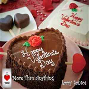 Larry Santos - I Love You More Than Anything