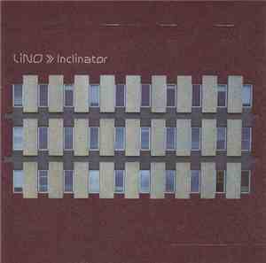 Lino  - Inclinator