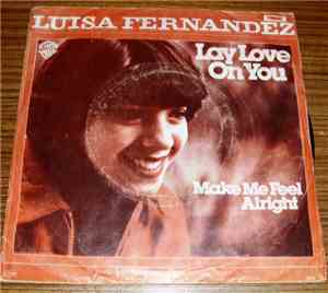 Luisa Fernandez - Lay Love On You