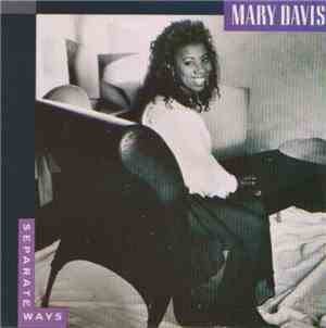 Mary Davis - Separate Ways