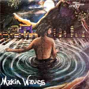 Mike Zikovich - Makin' Waves