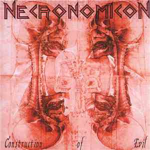 Necronomicon  - Construction Of Evil