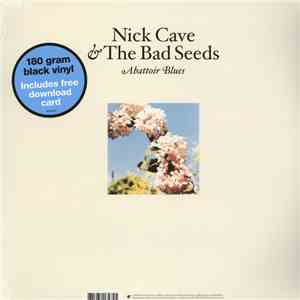 Nick Cave & The Bad Seeds - Abattoir Blues / The Lyre Of Orpheus