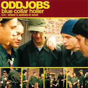 Oddjobs - Blue Collar Holler