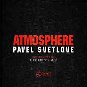 Pavel Svetlove - Atmosphere