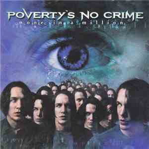 Poverty's No Crime - One In A Million