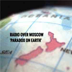 Radio Over Moscow - Paradox On Earth